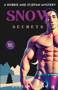 Snow Secrets: A Robbie and Stjepan Mystery (Paperback) Y48164